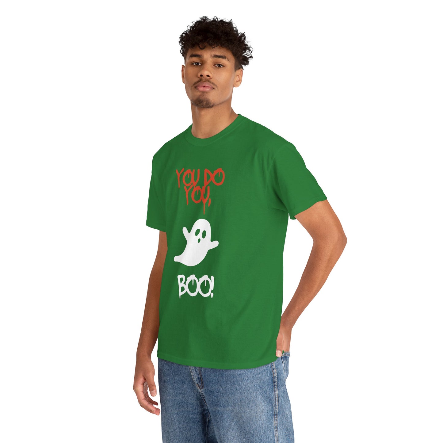 You do you Boo! - Tee