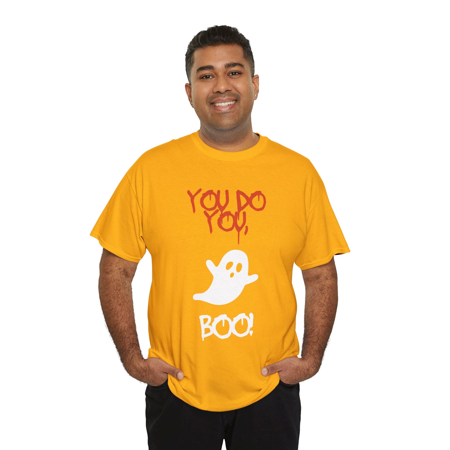 You do you Boo! - Tee