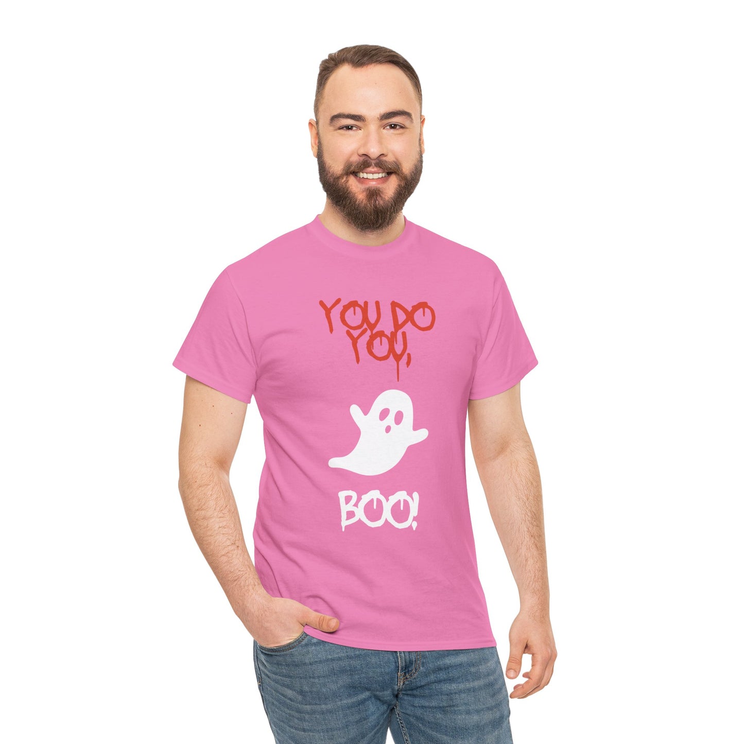 You do you Boo! - Tee