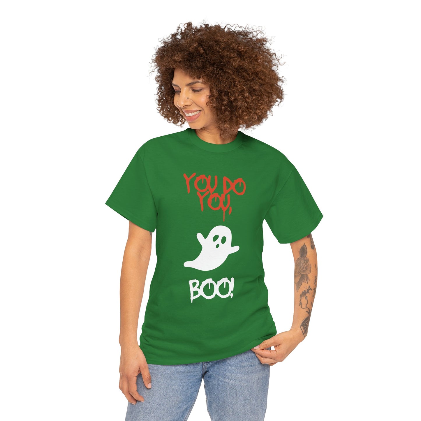 You do you Boo! - Tee
