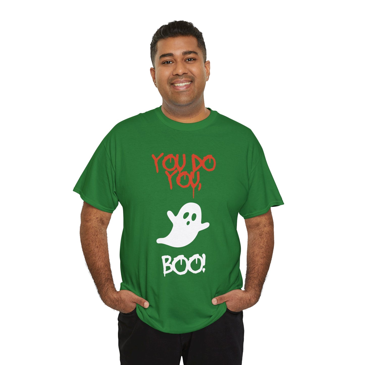 You do you Boo! - Tee