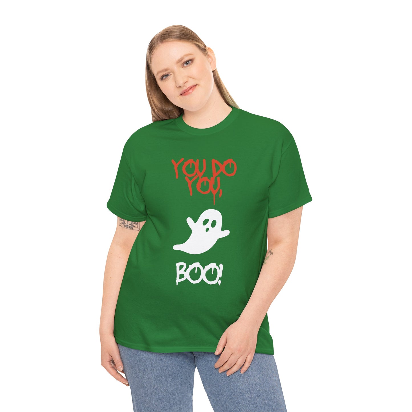 You do you Boo! - Tee