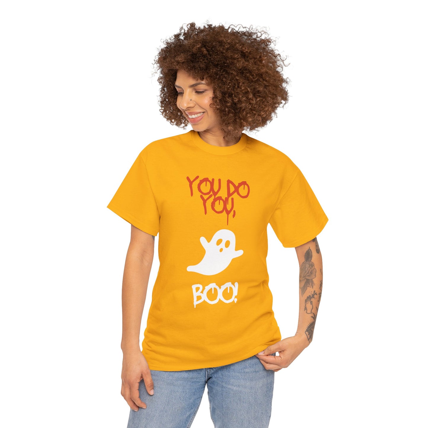 You do you Boo! - Tee