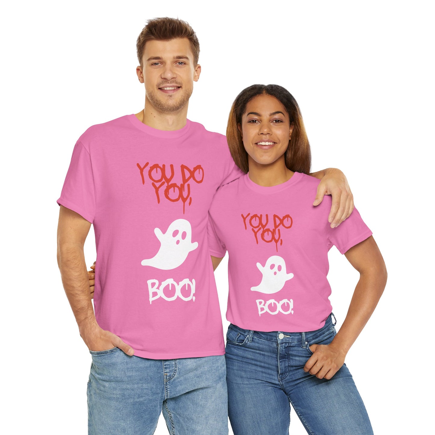 You do you Boo! - Tee