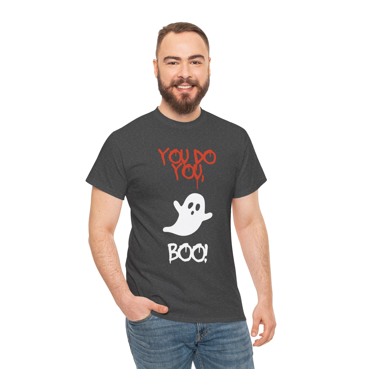 You do you Boo! - Tee