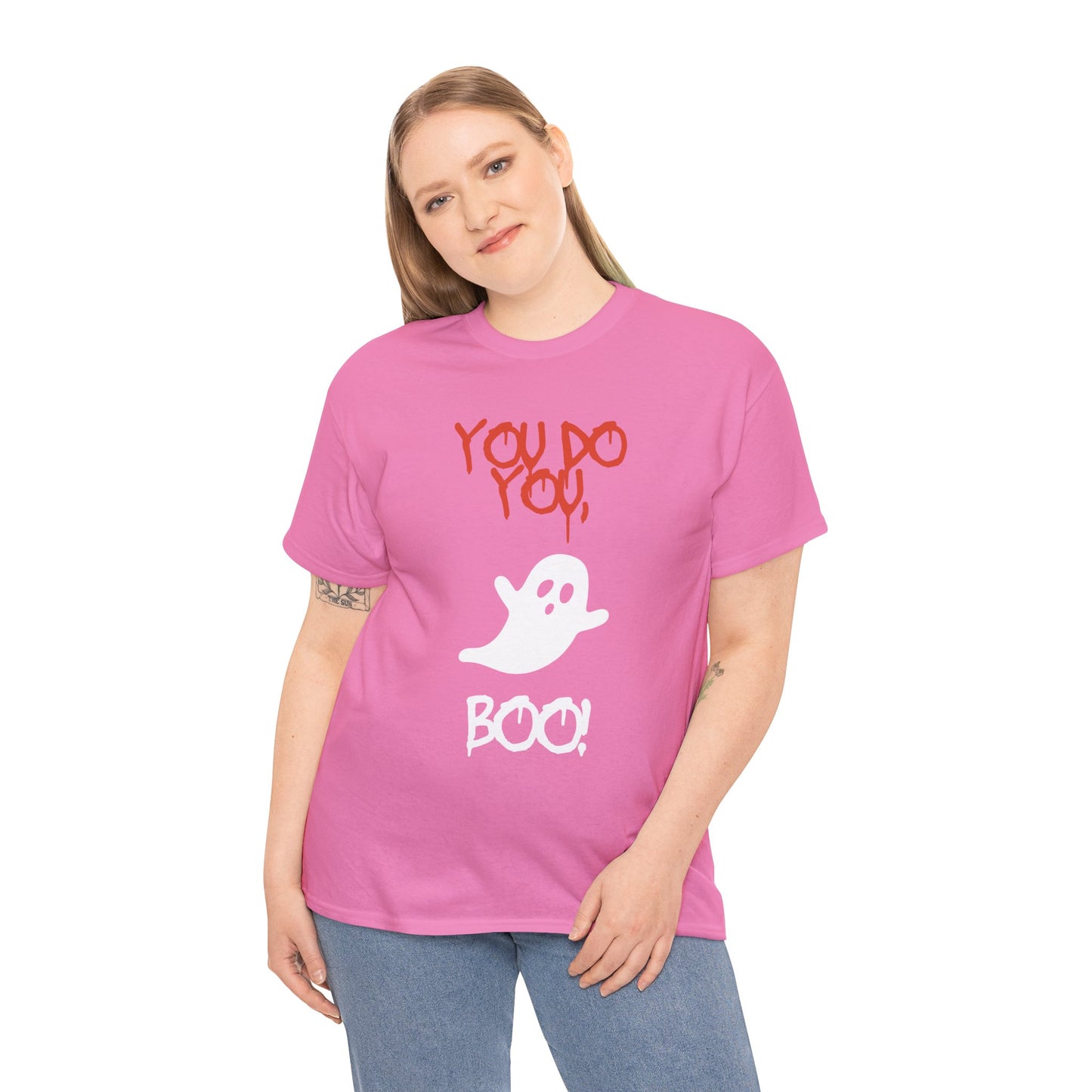 You do you Boo! - Tee